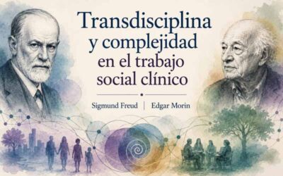 Transdisciplina y Complejidad en el Trabajo Social Clínico